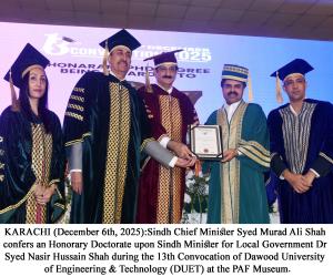 CM Murad Shah praises DUET’s transformation, awards honourary doctorate to Nasir Shah